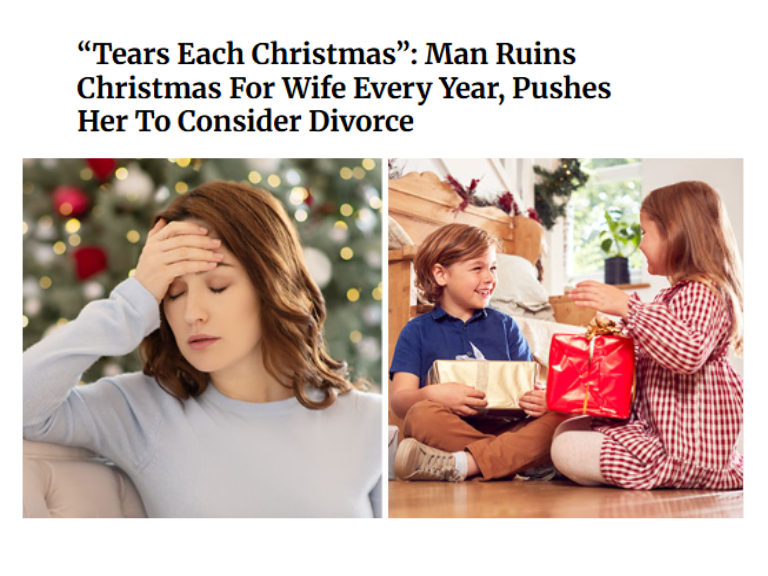 “Tears Each Christmas”: Man Ruins Christmas For Wife Every Year, Pushes Her To Consider Divorce