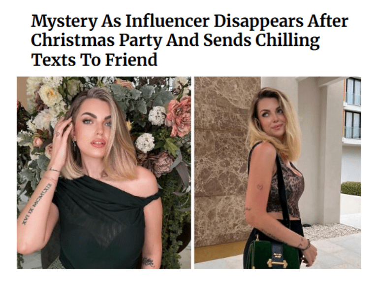 Mystery As Influencer Disappears After Christmas Party And Sends Chilling Texts To Friend