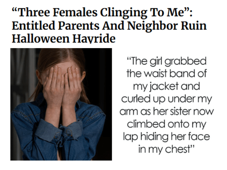 “Three Females Clinging To Me”: Entitled Parents And Neighbor Ruin Halloween Hayride