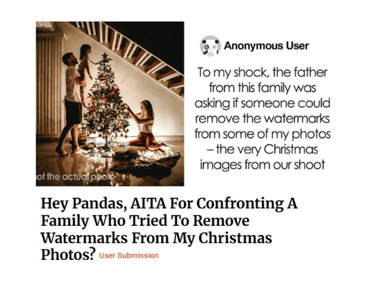 Hey Pandas, AITA For Confronting A Family Who Tried To Remove Watermarks From My Christmas Photos?